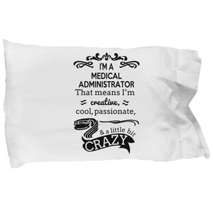 Medizinische Administrator Geschenke - Kissen medizinischen Administratoren Gehäuse, medizinische administrative standard Größe Kissenbezug für Männer und Frauen