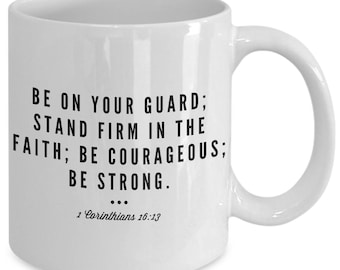 1 corinthians 16 13 mug