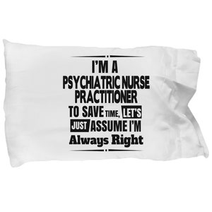 Psychiatrist pillowcase - psychiatric nurse practitioner gift, psychiatric nurses pillow case, psychiatry for men and women