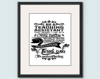 Teaching Assistant Poster: Creative, Cool, Passionate, Dedicated And Underappreciated; Funny & Inspirational Lines Printable, Scripture Art