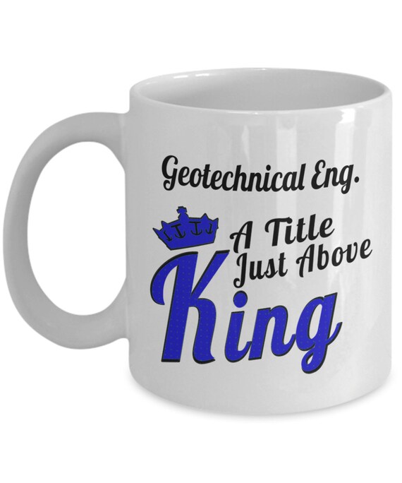 Geotechnical engineering gifts coffee/tea cup for retired or graduating geo engineer geotech engineering coffee mug