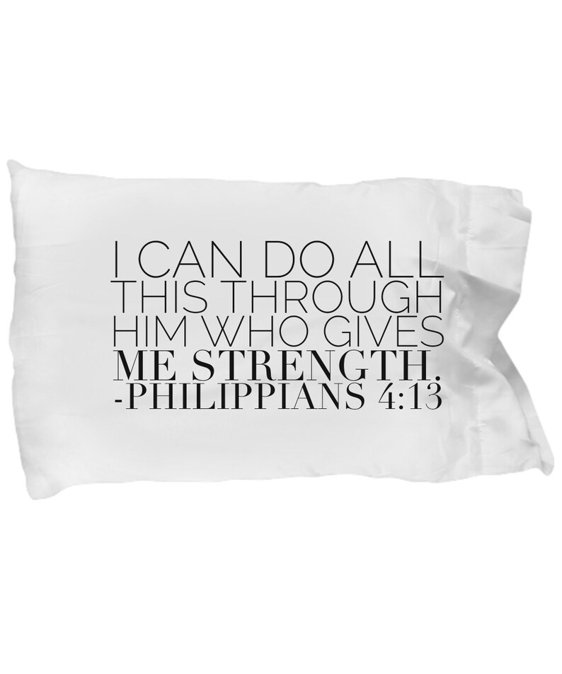 Bible Verse Pillow Philippians 4 13 Pillow Case i Can Do All This