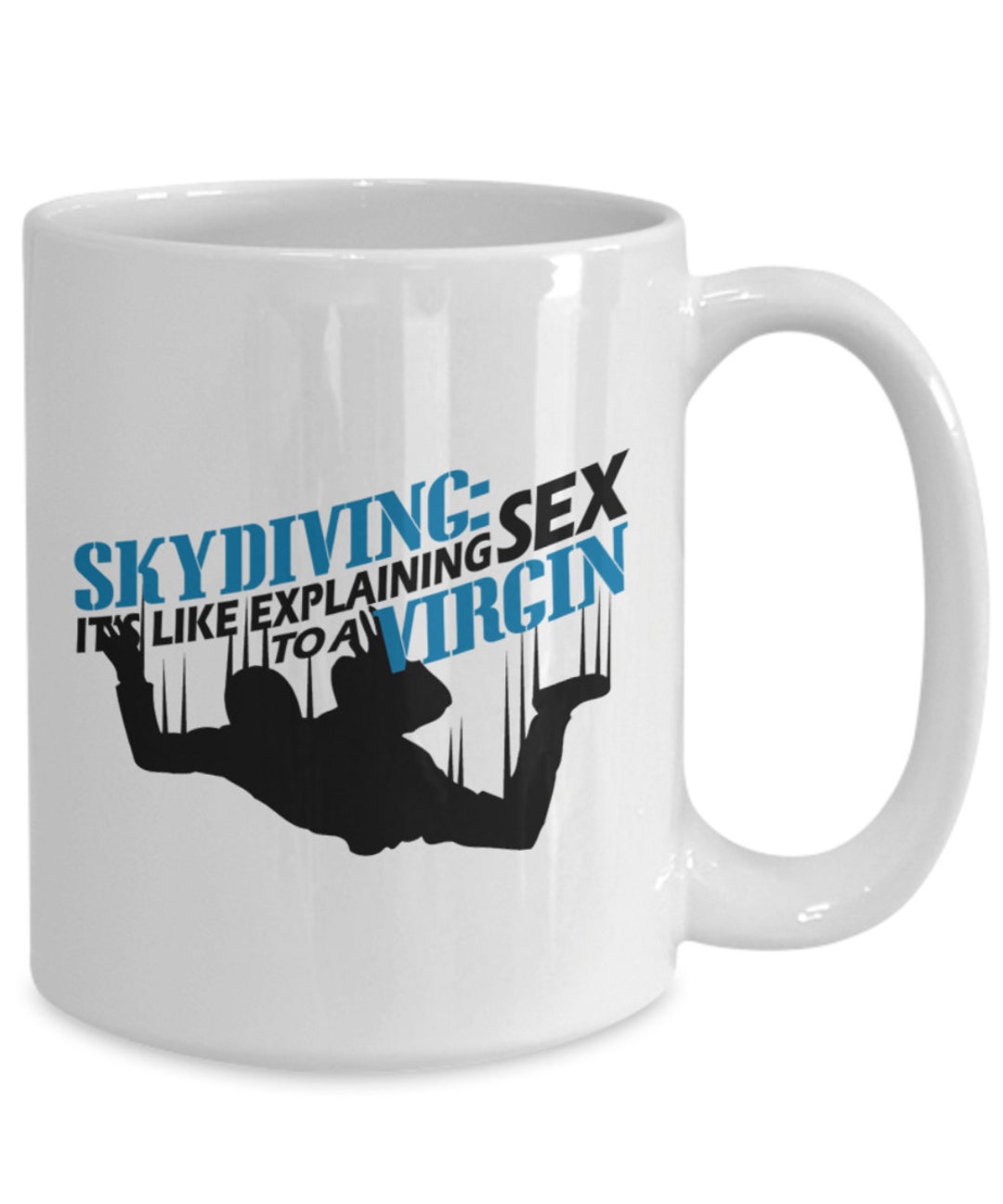 Sky Diving Gifts Skydiver Mug Sky Divers Coffee Mug Ceramic Tea Cup Gift for a Sky Diver Etsy