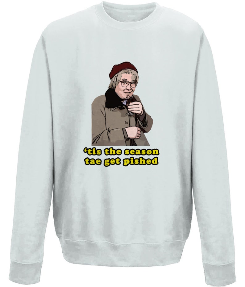 Still Game Isa Funny Christmas Jumper "'tis the Season Tae Get Pished ...