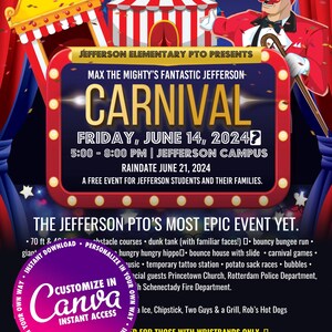 May include: A colorful carnival poster with a circus tent, a ringmaster, and the text "Carnival" in large letters. The event is on June 14, 2024, at Jefferson Campus, with a rain date of June 21, 2024. Includes a Canva customization option.