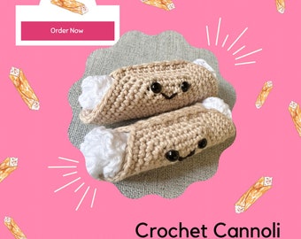 Play Food Cannoli 2 pieces Set Amigurumi Crochet Plushie | Finished Already Made | Physical Item