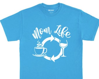 Mom Life Shirt