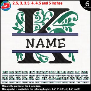 Puede incluir: Diseño de alfabeto bordado con la letra "K" en negro con detalles florales verdes. La palabra "NAME" se muestra debajo. El diseño está disponible en 6 tamaños, que van de 6,35 cm a 12,7 cm de altura.