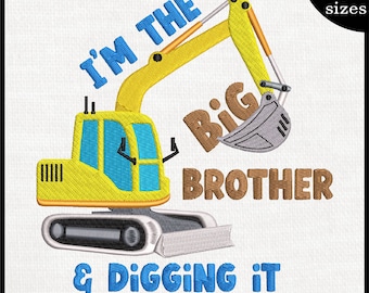 Big Brother Excavator Embroidery Design - Instant Download (Digital Files)