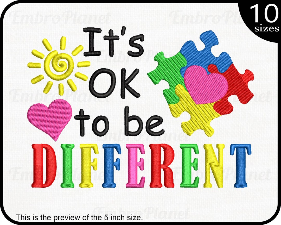 Its Ok to Be Different - Design for Embroidery Machine Instant Download ...