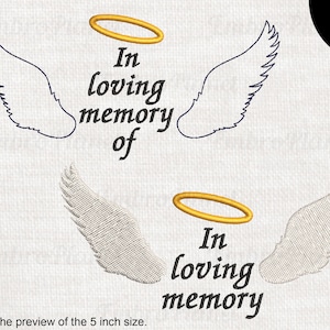 May include: Two sets of angel wings with a halo and the text "In loving memory of" in black. The wings are white and the halo is gold.