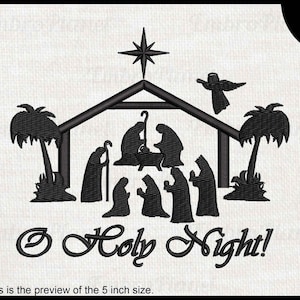 O Holy Night - Design for Embroidery Machine Instant Download digital embroidering file stitch cartoon Birth of Jesus xmas Christmas 1712e