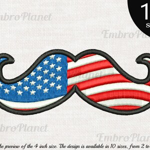 May include: An American flag-themed mustache embroidery design. The design is available in 10 sizes, from 2 to 8 inches.