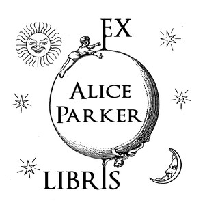 May include: Black and white illustration of a bookplate with a globe, a sun, a moon, and stars. The globe has the text "Alice Parker" and "Ex Libris" on it.