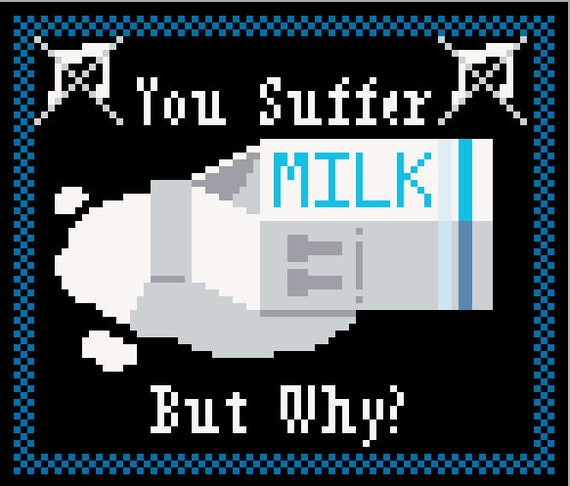 You Suffer Dmc Cross Stitch Pattern Kitchen Spilt Milk Etsy