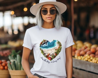 Seas The Day, In Every Way Heart Tshirt - Gift For Her, Heart Shirt , Graphic Tee, Women's t shirt, Unique, Vintage T-shirt, Love