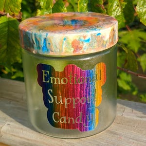 Glass Candy Jar - Emotional Support Candy Jar - Funny gift for desk