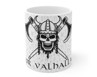 Viking Coffee Mug - For Valhalla, unique holiday gift