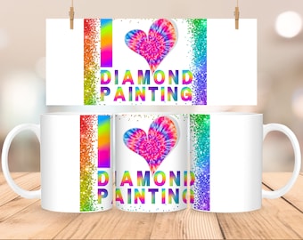 I Love Diamond Painting Mug, Accessories, Diamond Drill Painting,  Diamond Painting Gifts, DP Pens  Diamond Art Painting, Coffee Cup 11oz