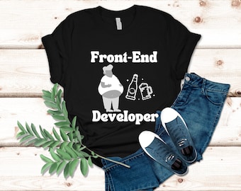Lustiges Programmierer Tshirt - Front-End-Entwickler-T-Shirt - Nerd-Geschenk oder Geek-Geschenk - Jersey-Kurzarm-Grafik-T-Shirt