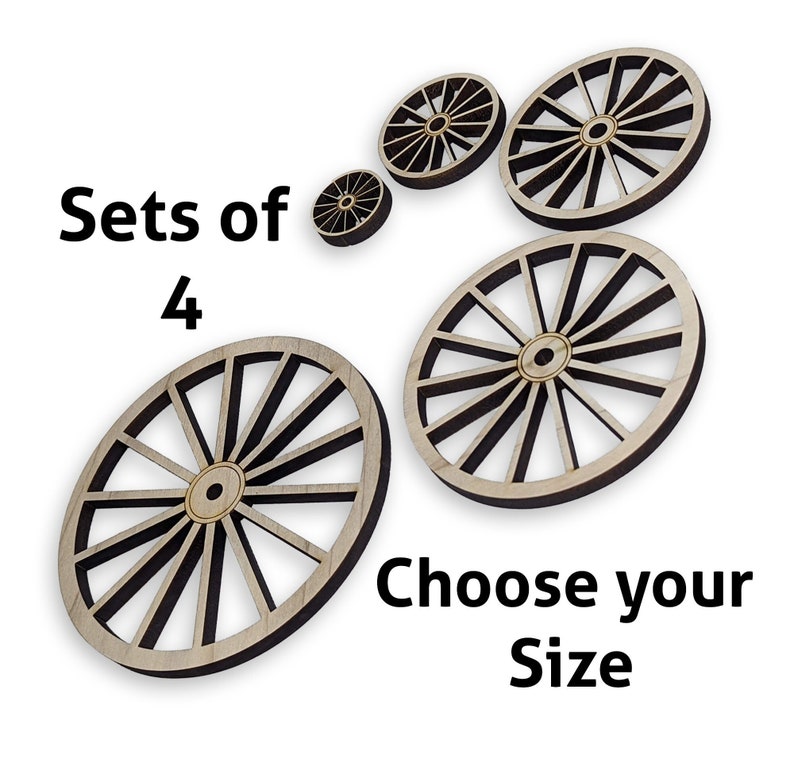 May include: Set of four wooden wagon wheels, available in various sizes. Choose your size.