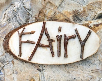 Outdoor Fairy Twig Sign | Fairy Garden Sign for Outdoors | Wooden Twig Sign for Fairies