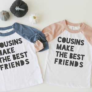 Cousins Make The Best Friends | Kids Graphic Tee | Graphic Tee | Pregnancy Announcement | Baby Gift | Christmas Gift | Birthday | Kid Tee