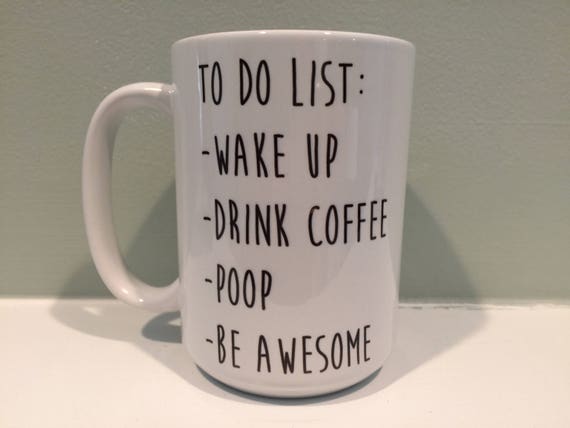 To Do List Mug, Water Bottle, Travel Mug, Camping Mug, Espresso