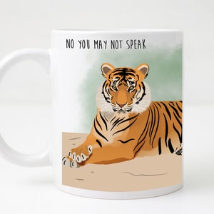 Tiger Mug/Funny Tiger Mug/Funny Tiger Gift/Big Cat Gift/Tiger Lover Gift/Tiger Lover Mug/Zookeeper Gift/Tiger Water Bottle