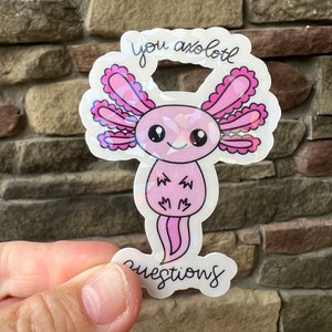 Holographic Axolotl Sticker, Cute Axolotl Sticker, Journal Sticker, Water Bottle Sticker, Computer Sticker