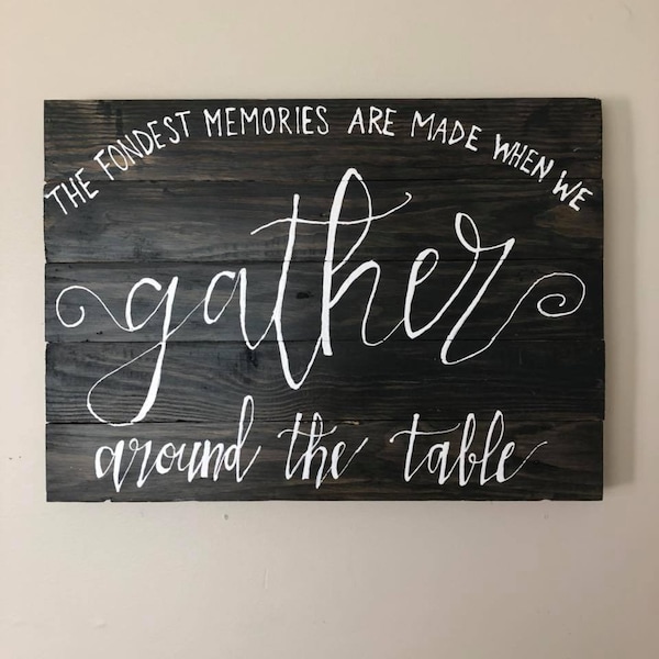 Gather Around the Table Pallet Wood Sign