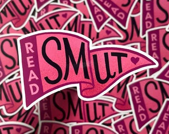 Read Smut vinyl sticker - gift for romance reader - romance novel - romance lover - romantasy