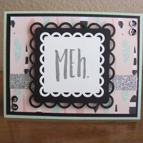 Mint "Meh" All Occasion Greeting Card