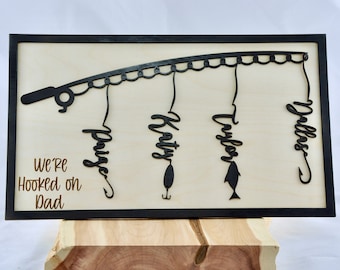 Hooked on Dad Fishing Sign, Fathers Day Sign, Fishing Sign, Dad Gift, Dad Fishing Gift