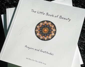 The Little Book of Beauty - Prayers & Gratitudes