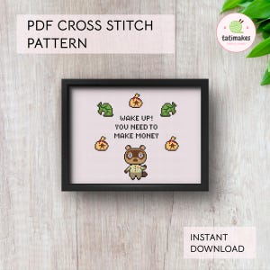 Puede incluir: Un patrón de punto de cruz enmarcado con el texto "WAKE UP! YOU NEED TO MAKE MONEY" y un personaje de dibujos animados. El diseño incluye bolsas de dinero y símbolos de hojas. También se ven las palabras "PDF CROSS STITCH PATTERN" e "INSTANT DOWNLOAD".