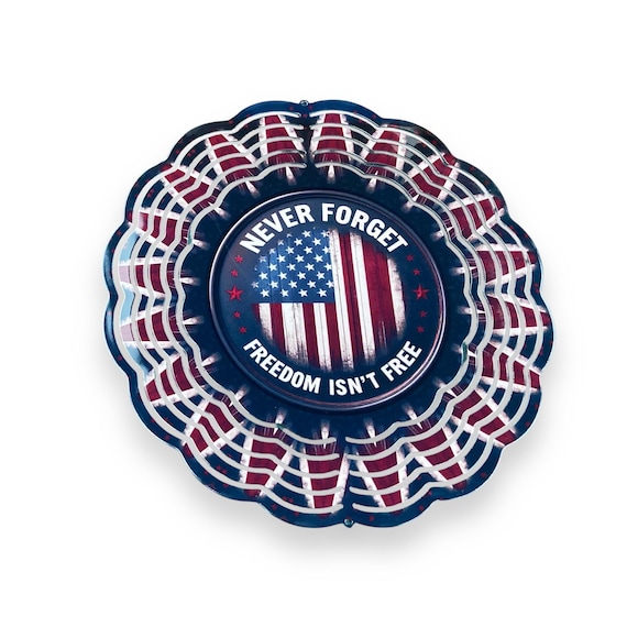 Freedom isn’t Free Wind Spinner