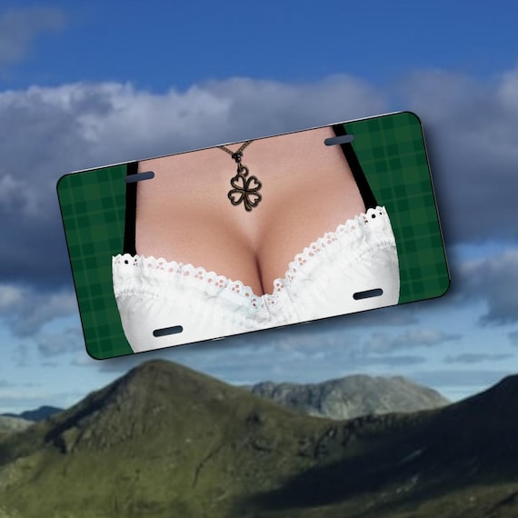 Sexy License Plate - Lucky Irish Lass - Big Boobs, Huge Tits, Knockers, Rack, Wench with nice Cleavage - Man Cave Home Decor for Him
