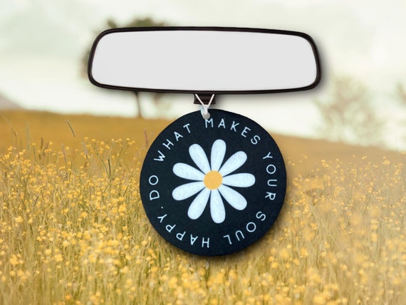 Retro Daisy Car Air Freshener - Do What makes your Soul Happy - Birthday gift for Her - Girl Power - party favors.