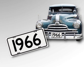 Classic Car License Plate - 1966 - Custom Years - Vintage Antique Car Tag - Father’s Day Gift - Dad - Old Time Car Shows Exhibit - Pick Year