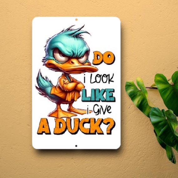 Cheeky Metal Wall Art - Don’t Give a Duck - Indoor Outdoor - Patio, Bar, Office Decor - Funny Swear Words