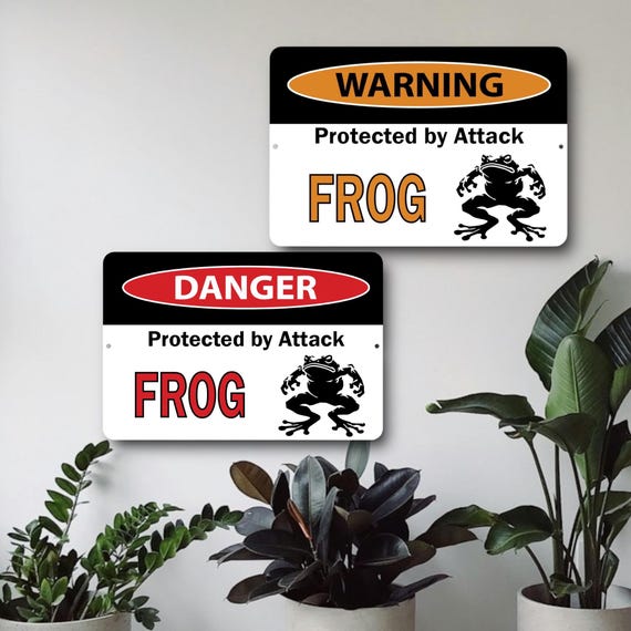 Warning Protected by attack frog - metal wall sign - Indoor Outdoor patio Bar - Birthday Gift - Danger - amphibian decor