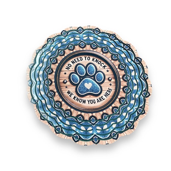 Pet Paw Wind Spinner - No Need to Knock
