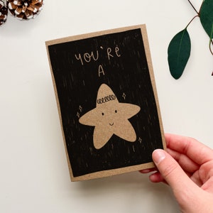 Youre a Star Card - Cute Birthday Card - Festive Greetings - Illustrated Black and White Card