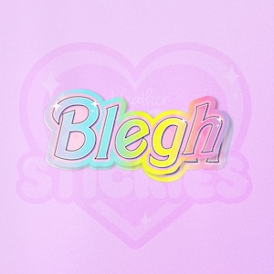 blegh