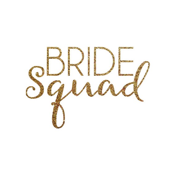 Download Iron-on Bride Squad Gold or Silver Glitter Decal // | Etsy