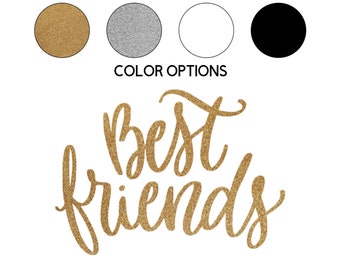 Best Friends Iron on Decal // Friendship