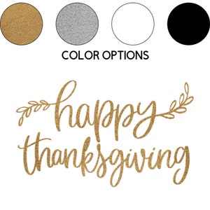 Iron-on Happy Thanksgiving Decal // Fall // Thanksgiving image 1