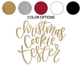 Iron-on Christmas Cookie Tester Decal // Winter // Christmas