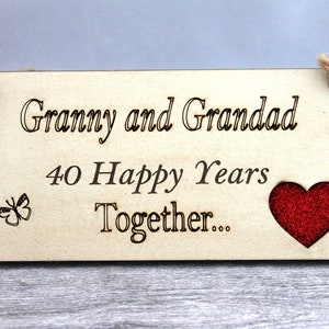 40 Years Together-Wedding Anniversary Gift-40th Ruby Wedding-Anniversary Personalized Plaque-Gift for Grandparents-Granny and Grandad image 1